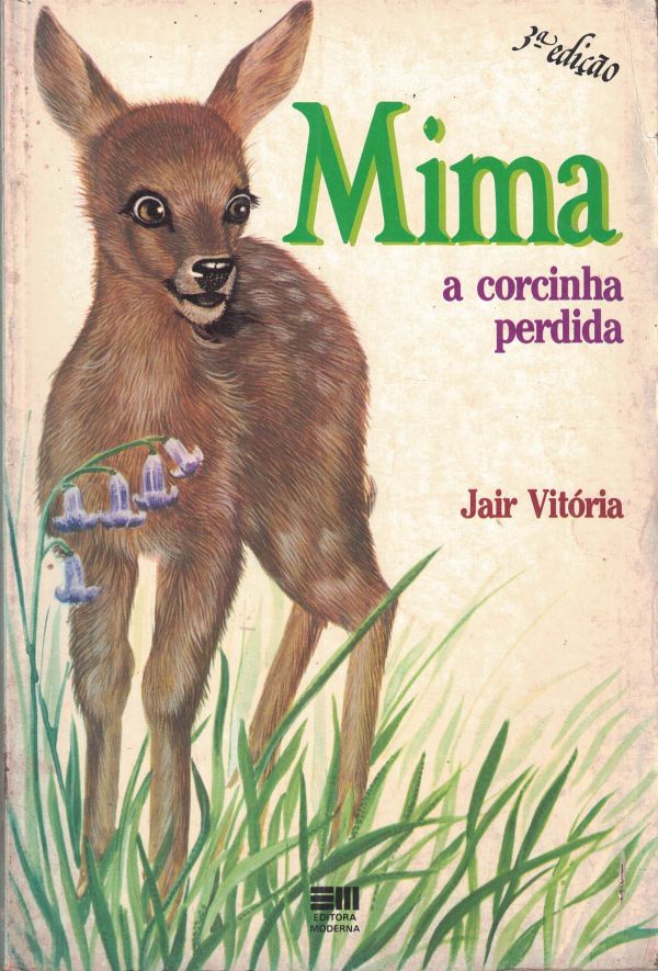 Mima a corcinha perdida  -  800 VIT